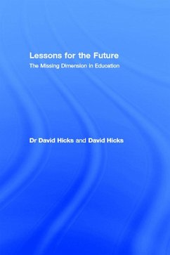 Lessons for the Future (eBook, ePUB) - Hicks, David; Hicks, David