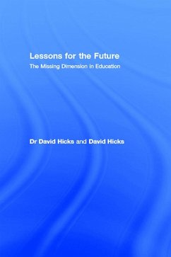 Lessons for the Future (eBook, ePUB) - Hicks, David; Hicks, David