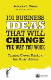 101 Business Ideas That Will Change the Way You Work