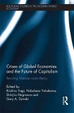 Crises of Global Economy and the Future of Capitalism (eBook, PDF)