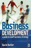 Business Development: A Guide to Small Business Strategy (eBook, ePUB)