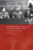 Western Intellectuals and the Soviet Union, 1920-40 (eBook, ePUB)