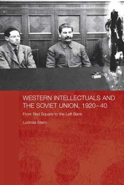 Western Intellectuals and the Soviet Union, 1920-40 (eBook, ePUB) - Stern, Ludmila