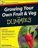 Growing Your Own Fruit and Veg For Dummies, UK Edition (eBook, PDF)