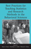 Best Practices in Teaching Statistics and Research Methods in the Behavioral Sciences (eBook, ePUB)
