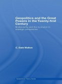 Geopolitics and the Great Powers in the 21st Century (eBook, ePUB)
