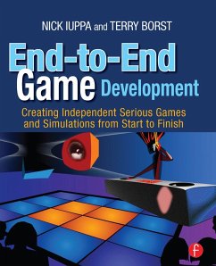 End-to-End Game Development (eBook, PDF) - Iuppa, Nick; Borst, Terry