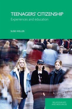 Teenagers' Citizenship (eBook, ePUB) - Weller, Susie