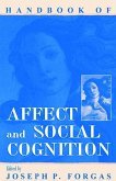 Handbook of Affect and Social Cognition (eBook, ePUB)