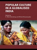 Popular Culture in a Globalised India (eBook, ePUB)