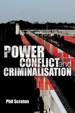 Power, Conflict and Criminalisation (eBook, ePUB) - Scraton, Phil