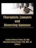 Therapists, Lawyers, and Divorcing Spouses (eBook, PDF)