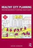 Healthy City Planning (eBook, PDF)