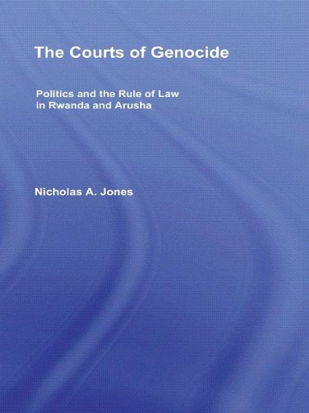 The Courts of Genocide (eBook, ePUB)
