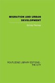 Migration and Urban Development (eBook, PDF)