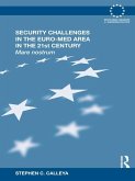 Security Challenges in the Euro-Med Area in the 21st Century (eBook, PDF)