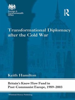 Transformational Diplomacy after the Cold War (eBook, ePUB) - Hamilton, Keith