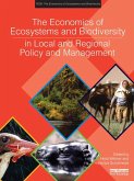 The Economics of Ecosystems and Biodiversity in Local and Regional Policy and Management (eBook, ePUB)