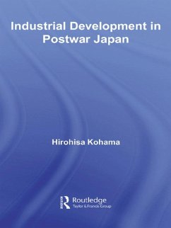 Industrial Development in Postwar Japan (eBook, ePUB) - Kohama, Hirohisa