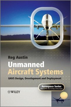 Unmanned Aircraft Systems (eBook, ePUB) - Austin, Reg
