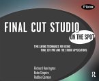 Final Cut Studio On the Spot (eBook, PDF)