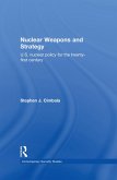 Nuclear Weapons and Strategy (eBook, ePUB)