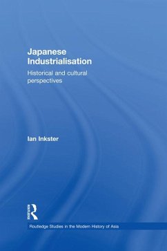 Japanese Industrialisation (eBook, ePUB) - Inkster, Ian