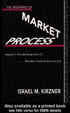 The Meaning of the Market Process (eBook, ePUB)