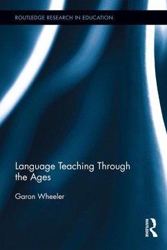 Cover Language Teaching Through the Ages (eBook, ePUB)