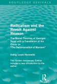 Radicalism and the Revolt Against Reason (Routledge Revivals) (eBook, ePUB)