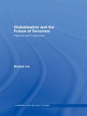 Globalisation and the Future of Terrorism (eBook, ePUB)
