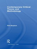 Contemporary Critical Theory and Methodology (eBook, PDF)