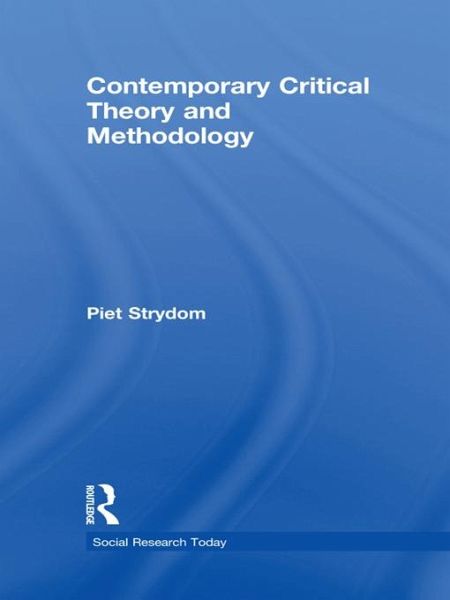 Contemporary Critical Theory and Methodology (eBook, PDF)