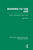 Married to the Job (RLE Feminist Theory) (eBook, ePUB)