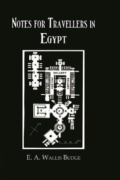 Notes For Travellers In Egypt (eBook, PDF) - Budge