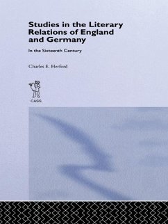 Cover Studies in the Literary Relations of England and Germany in the Sixteenth Century (eBook, ePUB)