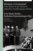 Rückkehr in Feindesland? / Jahrbuch zur Geschichte und Wirkung des Holocaust 2013