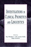 Investigations in Clinical Phonetics and Linguistics (eBook, PDF)
