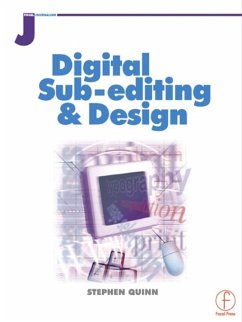 Digital Sub-Editing and Design (eBook, PDF) - Quinn, Stephen