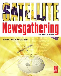Satellite Newsgathering (eBook, ePUB) - Higgins, Jonathan