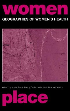 Geographies of Women's Health (eBook, ePUB)