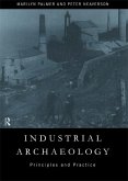 Industrial Archaeology (eBook, ePUB)