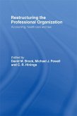 Restructuring the Professional Organization (eBook, PDF)