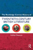 The Routledge Concise History of Twentieth-Century British Literature (eBook, ePUB)
