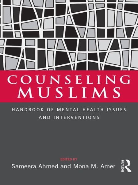 Counseling Muslims (eBook, ePUB) Counseling Muslims (eBook, ePUB)
