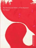 The Postcolonial Politics of Development (eBook, ePUB)