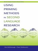 Using Priming Methods in Second Language Research (eBook, ePUB)