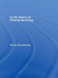 In the Name of Phenomenology (eBook,... - Bild 1