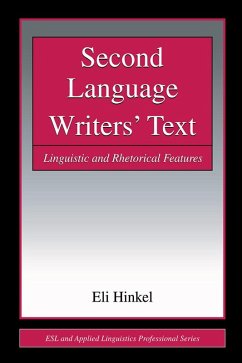 Second Language Writers' Text (eBook, ePUB) - Hinkel, Eli