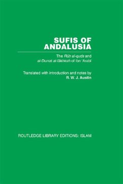 Sufis of Andalucia (eBook, ePUB) - Ibn 'Arabi, M.